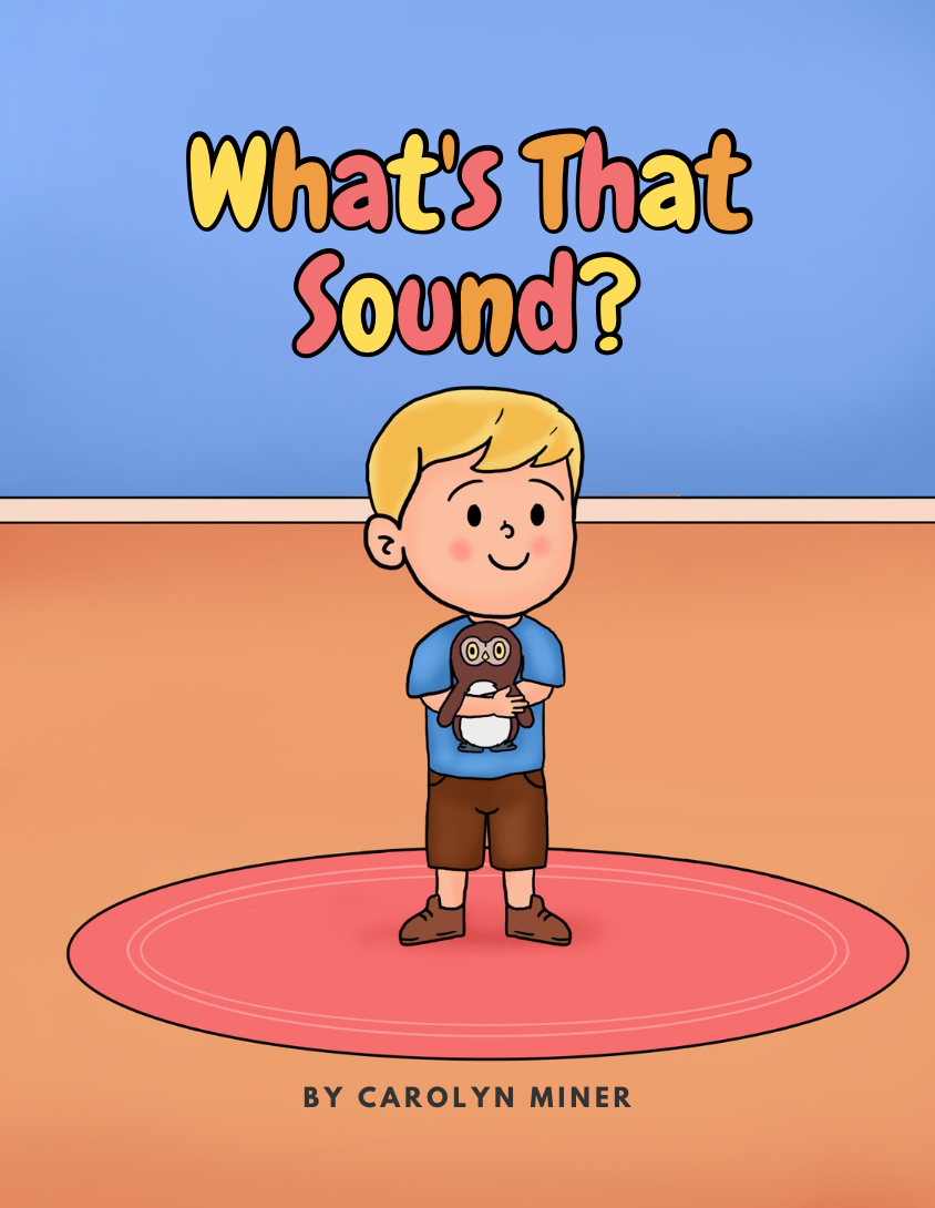 Cover of What’s That Sound? by Carolyn Miner